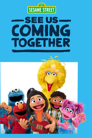 Watch Free Sesame Street: See Us Coming Together (2021)