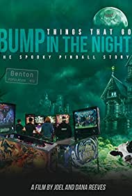 Watch Free Things That Go Bump in the Night: The Spooky Pinball Story (2017)