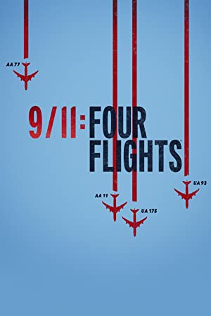 Watch Free 9/11 Four Flights (2021)