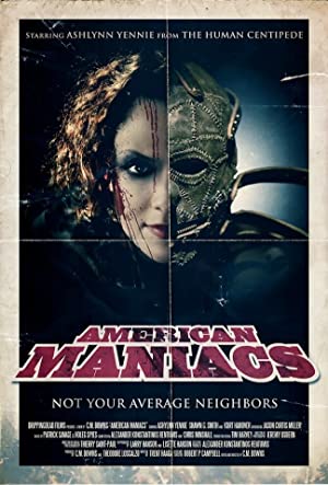 Watch Free American Maniacs (2012)
