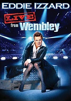 Watch Full Movie :Eddie Izzard: Live from Wembley (2009)
