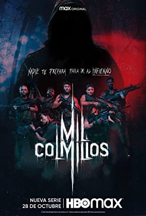 Watch Full Movie :Mil Colmillos (2021 )