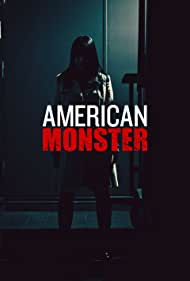 Watch Full Movie :American Monster (2016 )