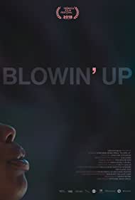 Watch Full Movie :Blowin Up (2018)