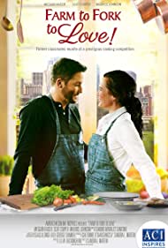 Watch Full Movie :Farm to Fork to Love (2021)