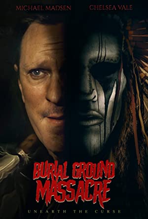 Watch Full Movie :Burial Ground Massacre (2021)
