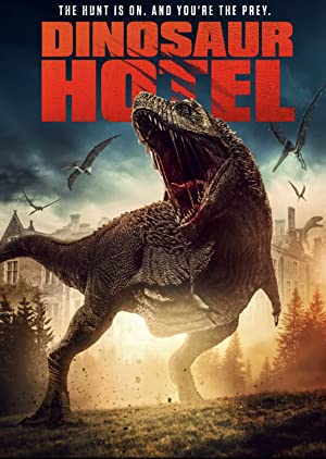 Watch Full Movie :Dinosaur Hotel (2021)