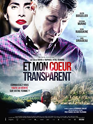 Watch Free Et mon coeur transparent (2017)
