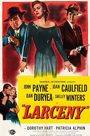 Watch Free Larceny (1948)