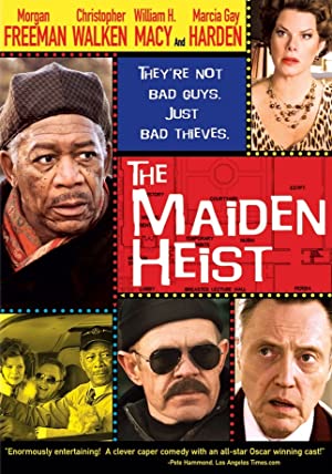 Watch Full Movie :The Maiden Heist (2009)
