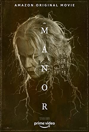 Watch Full Movie :The Manor (2021)