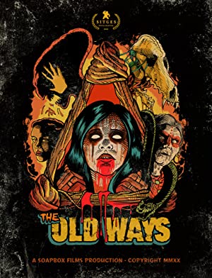 Watch Free The Old Ways (2020)