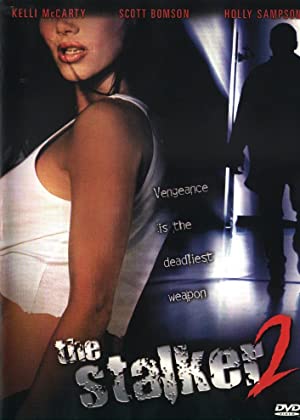 Watch Free The Stalker 2 (2001)