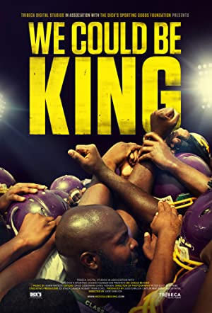 Watch Free We Could Be King (2014)