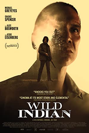 Watch Full Movie :Wild Indian (2021)