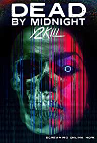Watch Full Movie :Dead by Midnight (Y2Kill) (2022)