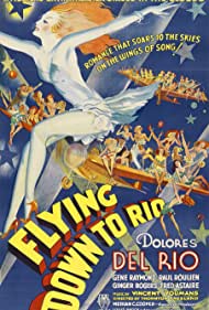 Watch Free Flying Down to Rio (1933)