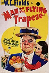 Watch Full Movie :Man on the Flying Trapeze (1935)
