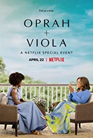 Watch Full Movie :Oprah + Viola: A Netflix Special Event (2022)