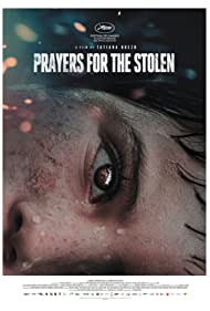 Watch Full Movie :Prayers for the Stolen (2021)