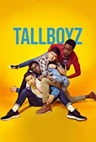 Watch Full Movie :TallBoyz (2019-)