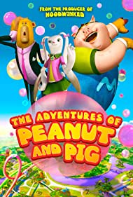 Watch Full Movie :The Adventures of Peanut and Pig (2022)