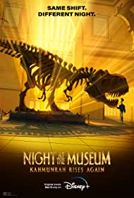 Watch Full Movie :Night at the Museum Kahmunrah Rises Again (2022)