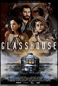 Watch Full Movie :Glasshouse (2021)