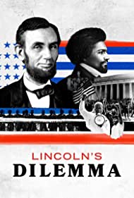 Watch Full Movie :Lincolns Dilemma (2022)