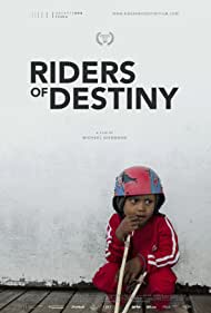 Watch Full Movie :Riders of Destiny (2019)