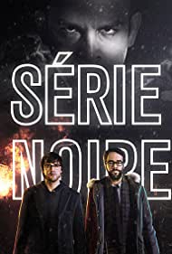 Watch Free Serie Noire (2014-)