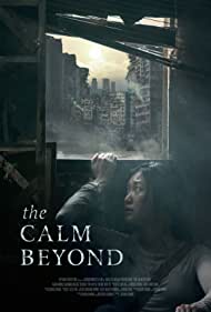 Watch Free The Calm Beyond (2020)