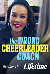 Watch Full Movie :The Wrong Cheerleader Coach (2020)