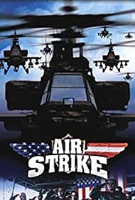 Watch Free Air Strike (2004)