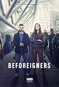Watch Full Movie :Beforeigners (2019-)