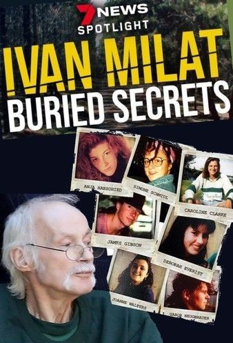 Watch Full Movie :Ivan Milat Buried Secrets (2021)