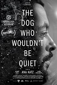 Watch Free The Dog Who Wouldnt Be Quiet (2021)