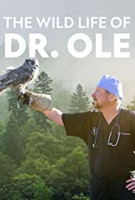 Watch Full Movie :The Wild Life of Dr Ole (2021-)