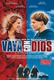 Watch Free Vaya con Dios (2002)