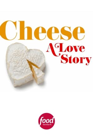 Watch Free Cheese A Love Story (2021-)