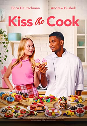 Watch Free Kiss the Cook (2021)