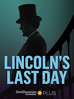 Watch Free Lincolns Last Day (2015)