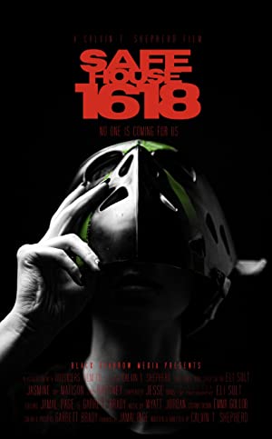 Watch Free Safe House 1618 (2021)