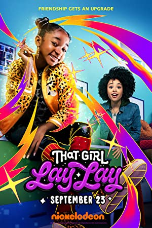Watch Full Movie :That Girl Lay Lay (2021-)