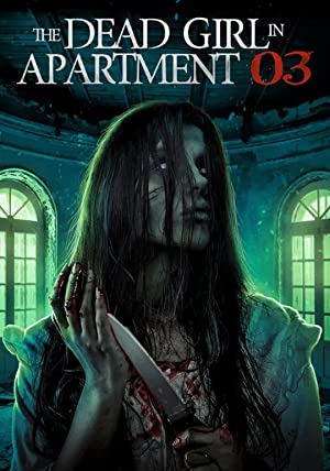 Watch Full Movie :The Dead Girl in Apartment 03 (2022)