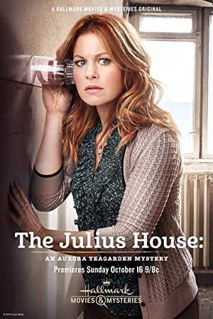 Watch Full Movie :The Julius House An Aurora Teagarden Mystery (2016)