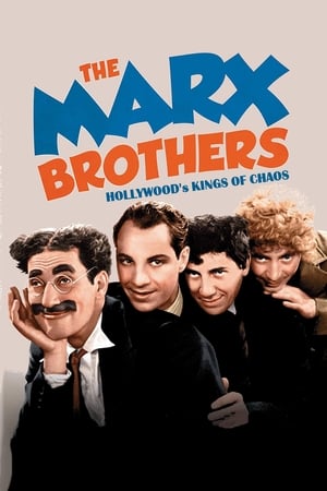 Watch Full Movie :The Marx Brothers Hollywoods Kings of Chaos (2016)