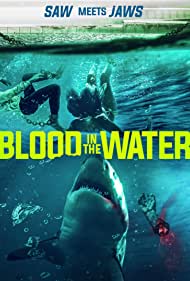 Watch Free Blood in the Water I (2022)