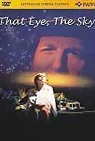 Watch Full Movie :That Eye, the Sky (1994)