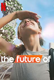 Watch Full Movie :The Future Of (2022)